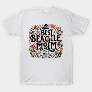 Best Beagle Mom Ever Distressed  funny T-Shirt